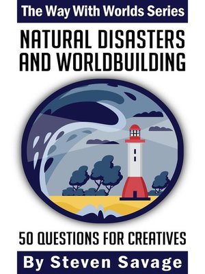 cover image of Natural Disasters and Worldbuilding